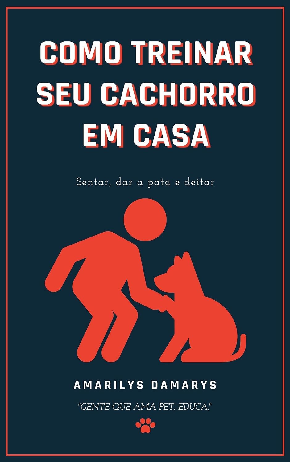 Como treinar seu cachorro em casa. baixar o livro de graça