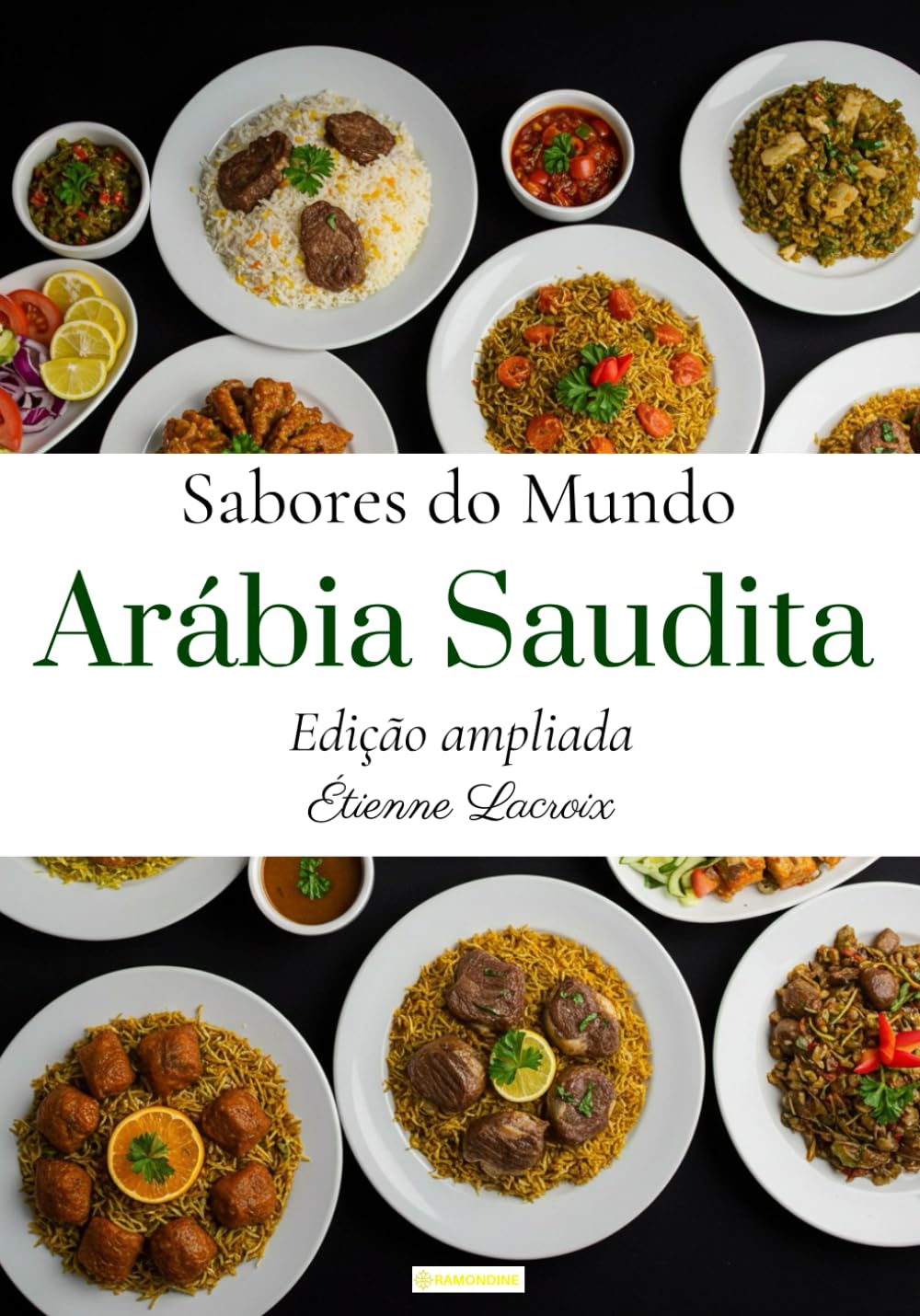 capítulo por capítulo baixar Sabores do mundo: Arábia Saudita (edição ampliada) (Portuguese Edition)