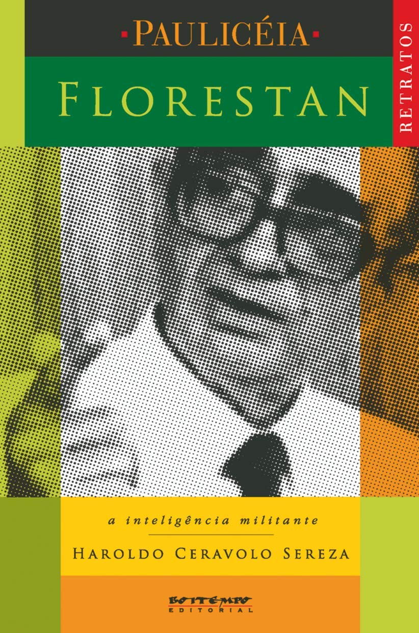 Florestan: a Inteligência Militante baixar o livro de graça