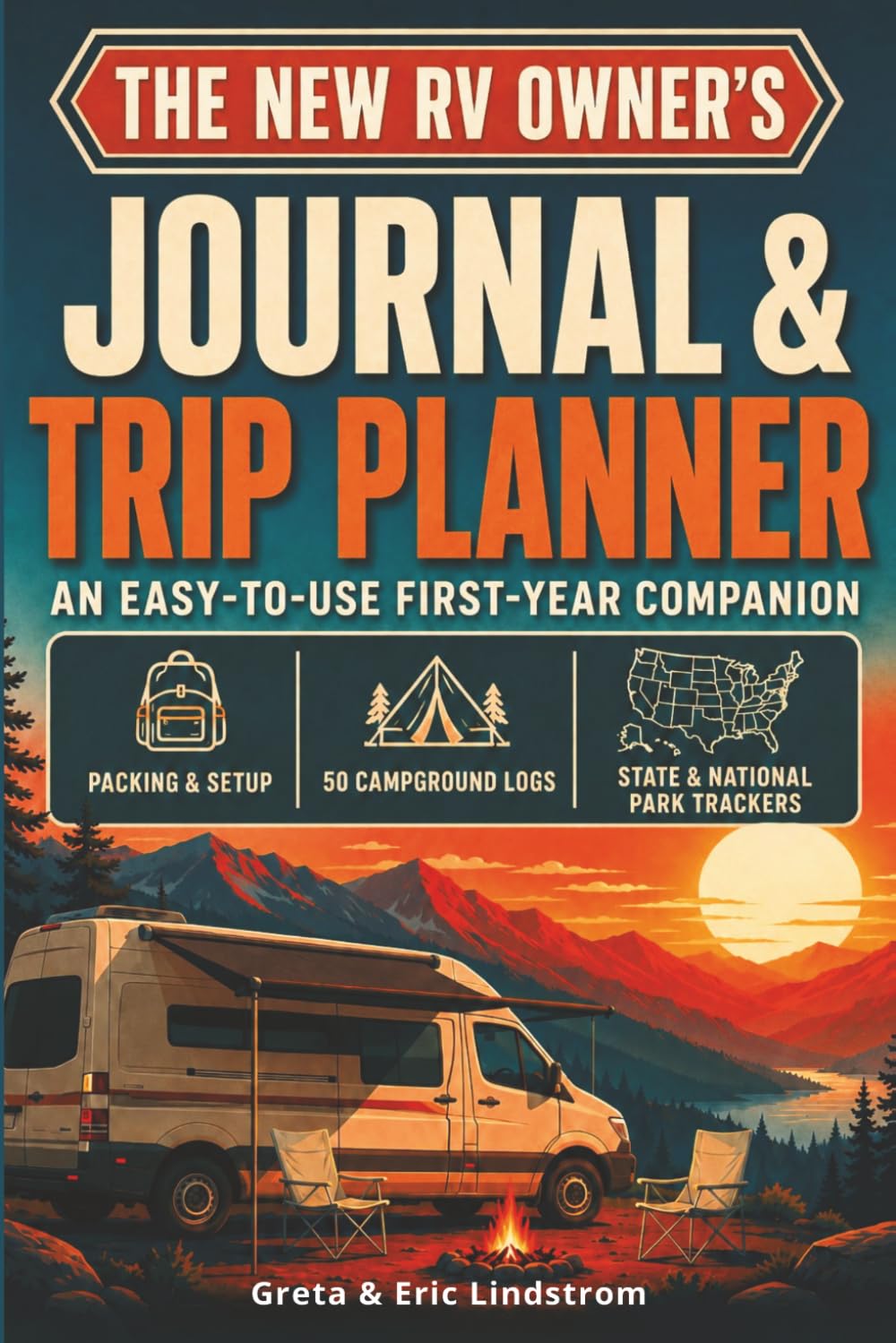 The New RV Owner's Journal & Trip Planner: An Easy-To-Use First-Year Companion baixar o livro de graça