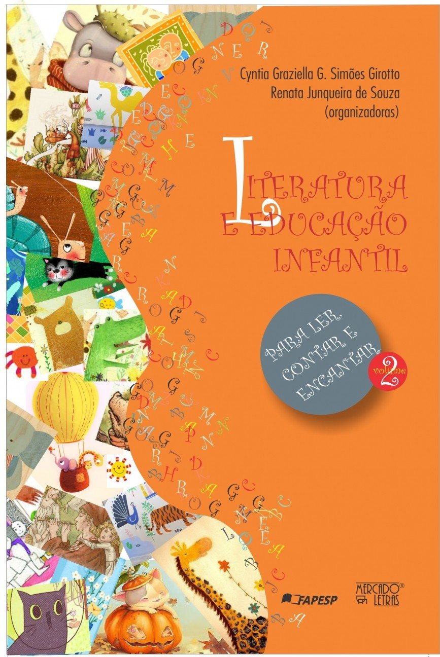 Literatura e Educação Infantil: Para Ler, Contar e Encantar (Volume 2) baixar livro de graça