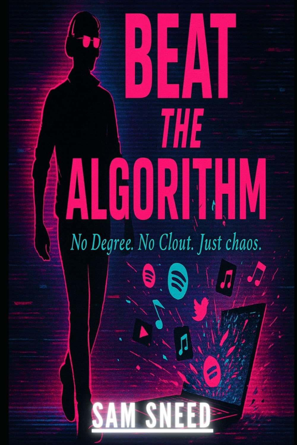capítulo por capítulo baixar Beat the Algorithm: How I Accidentally Hacked the System with Mediocre Beats and Zero Clout