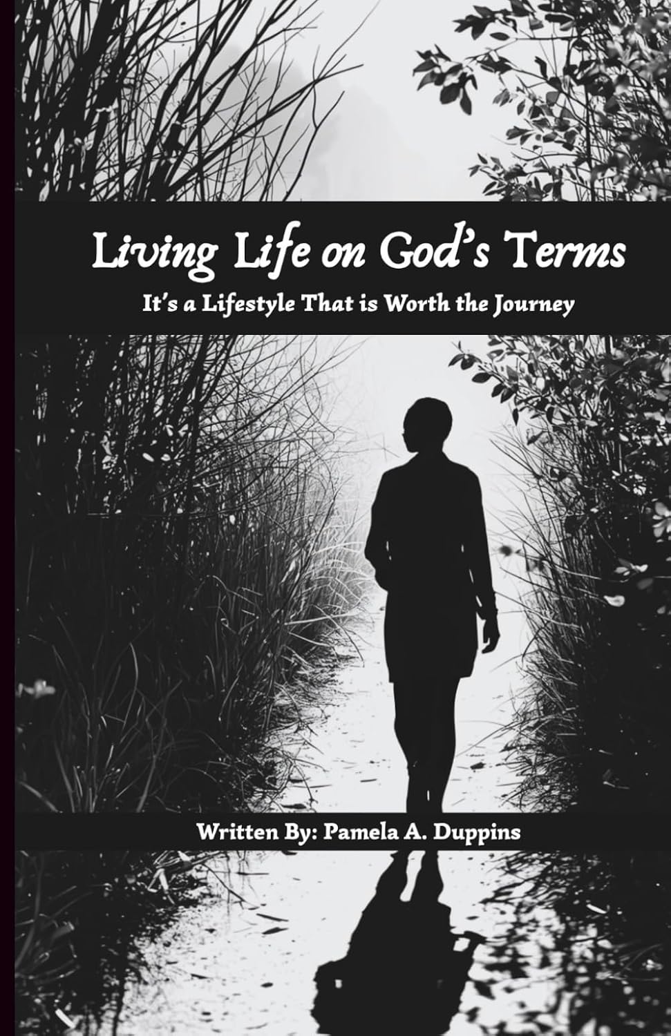 ler totalmente Living Life on God's Terms: A Lifestyle that's Worth the Journey