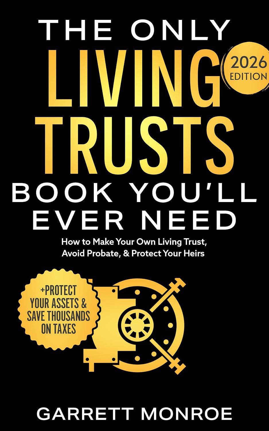 capítulo por capítulo baixar The Only Living Trusts Book You’ll Ever Need: How to Make Your Own Living Trust, Avoid Probate & Protect Your Heirs (Plus Protect Your Assets & Save Thousands... Taxes) (Wealth Strategy) (English Edition)