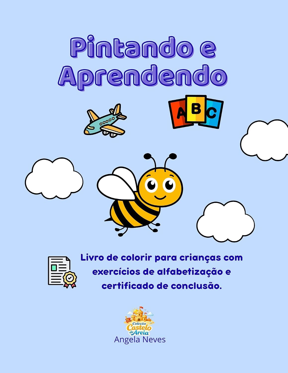 Pintando e Aprendendo ABC: Livro para colorir (Castelo de Areia 1) baixar o livro de graça