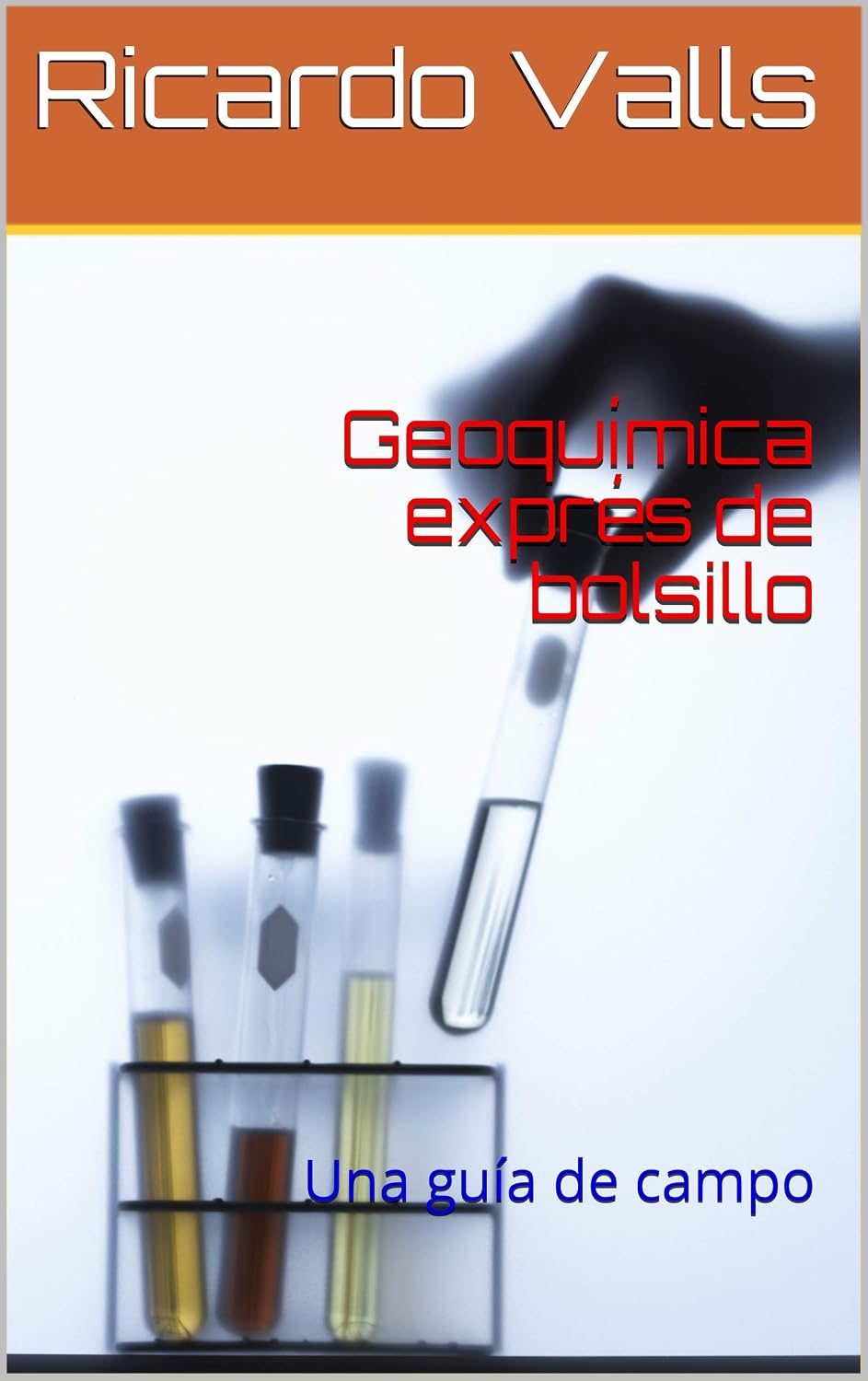 ler totalmente Geoquímica exprés de bolsillo: Una guía de campo (Spanish Edition)