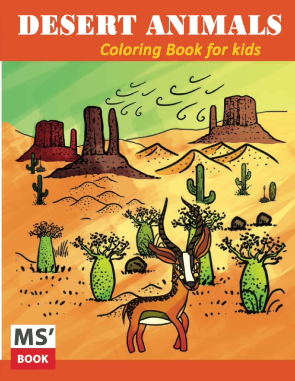Desert Animals Coloring Book for Kids ages 3-8: Beautiful Outdoors Desert Scenes,Animal and Landscapes Designs. baixar livro de graça