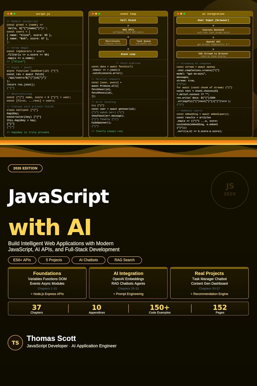 ler totalmente JavaScript with AI: A Complete Beginner's Guide to Modern JavaScript, AI Integration, and Intelligent Web Development (English Edition)