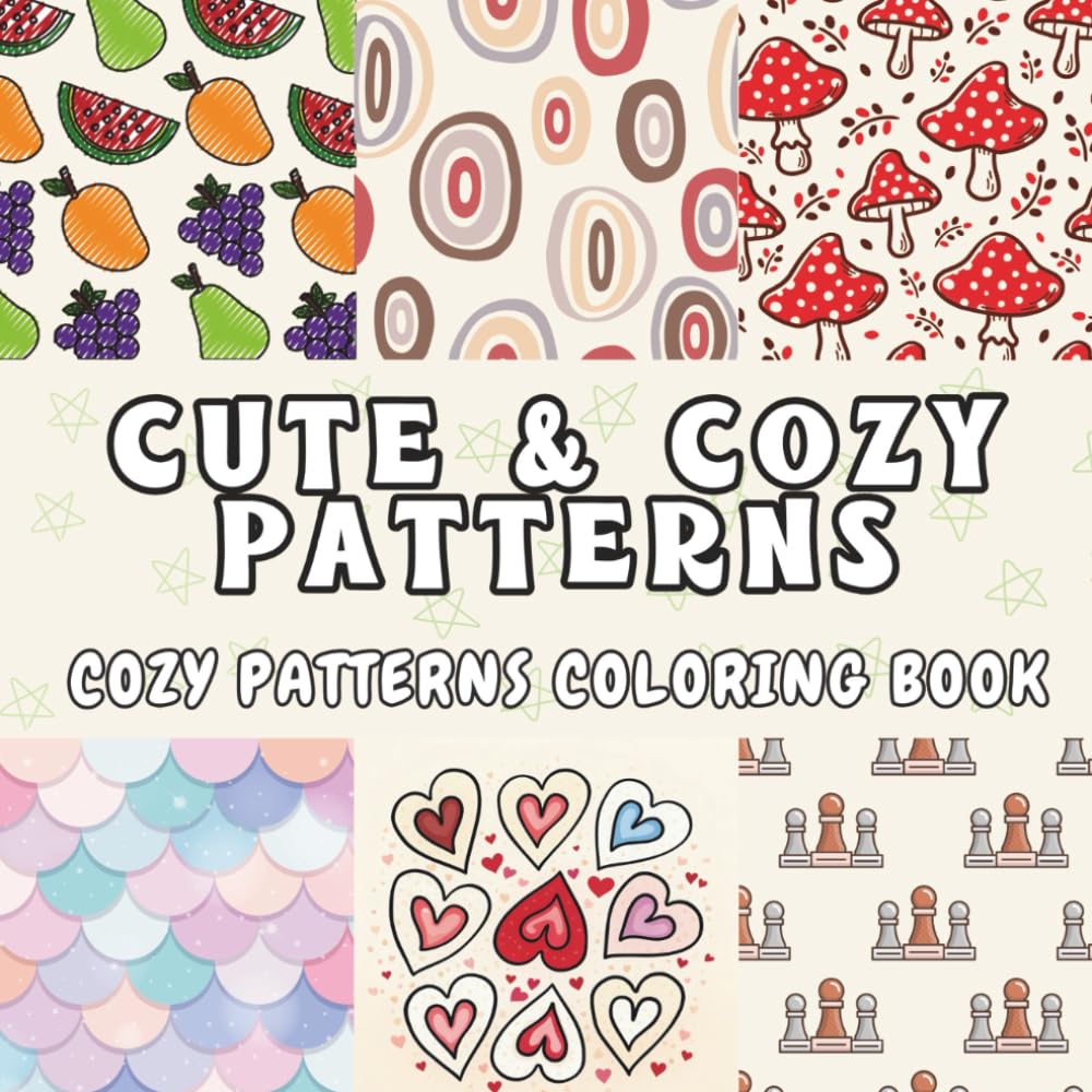 ler totalmente Cute and Cozy Patterns: Cozy Patterns Bold and Easy Coloring Book for Adults & Teens, Featuring Simple and Creative Designs for Relaxation(cozy patterns coloring book)
