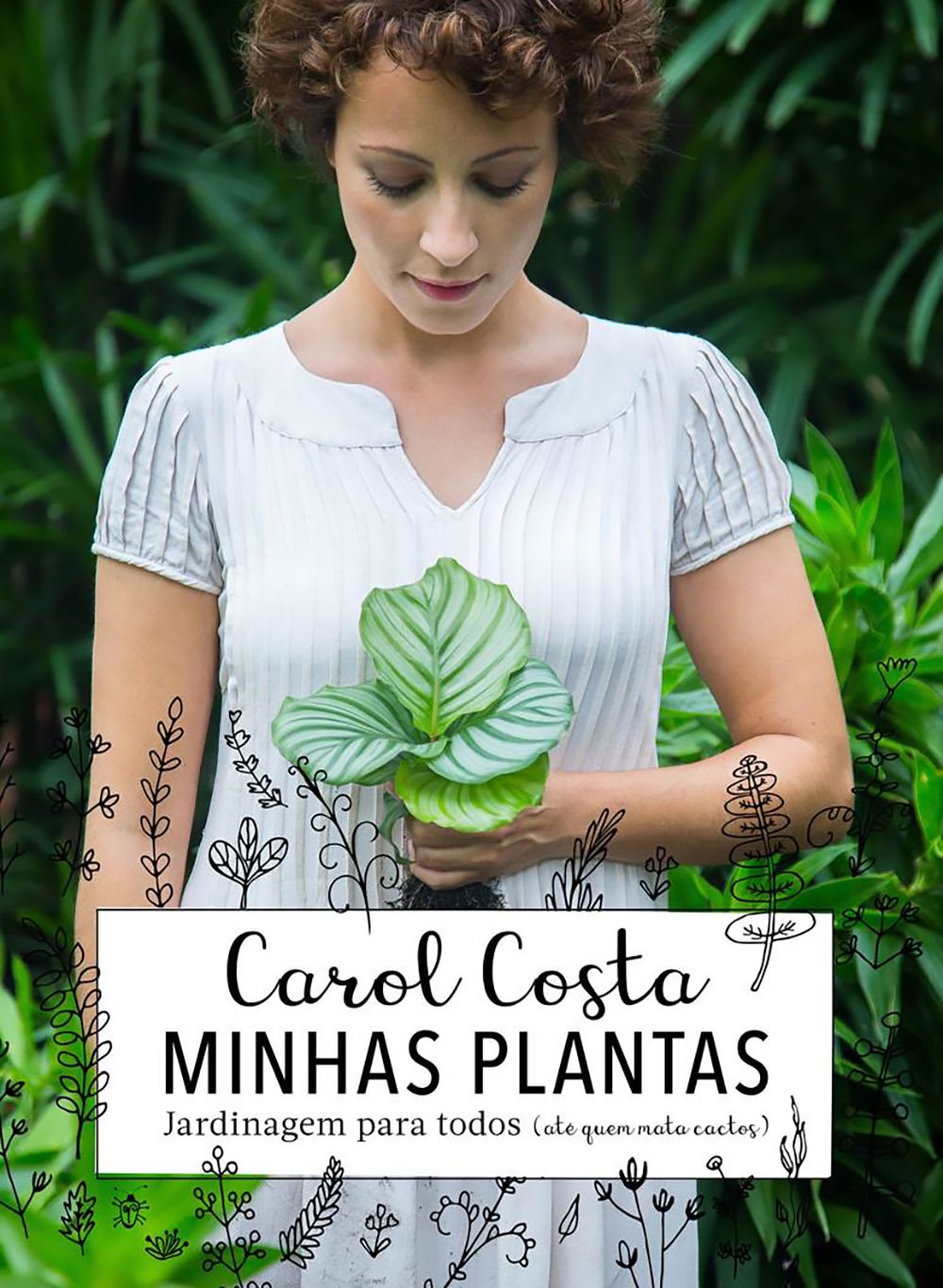 ler totalmente Minhas plantas - jardinagem para todos: (até quem mata cactos)