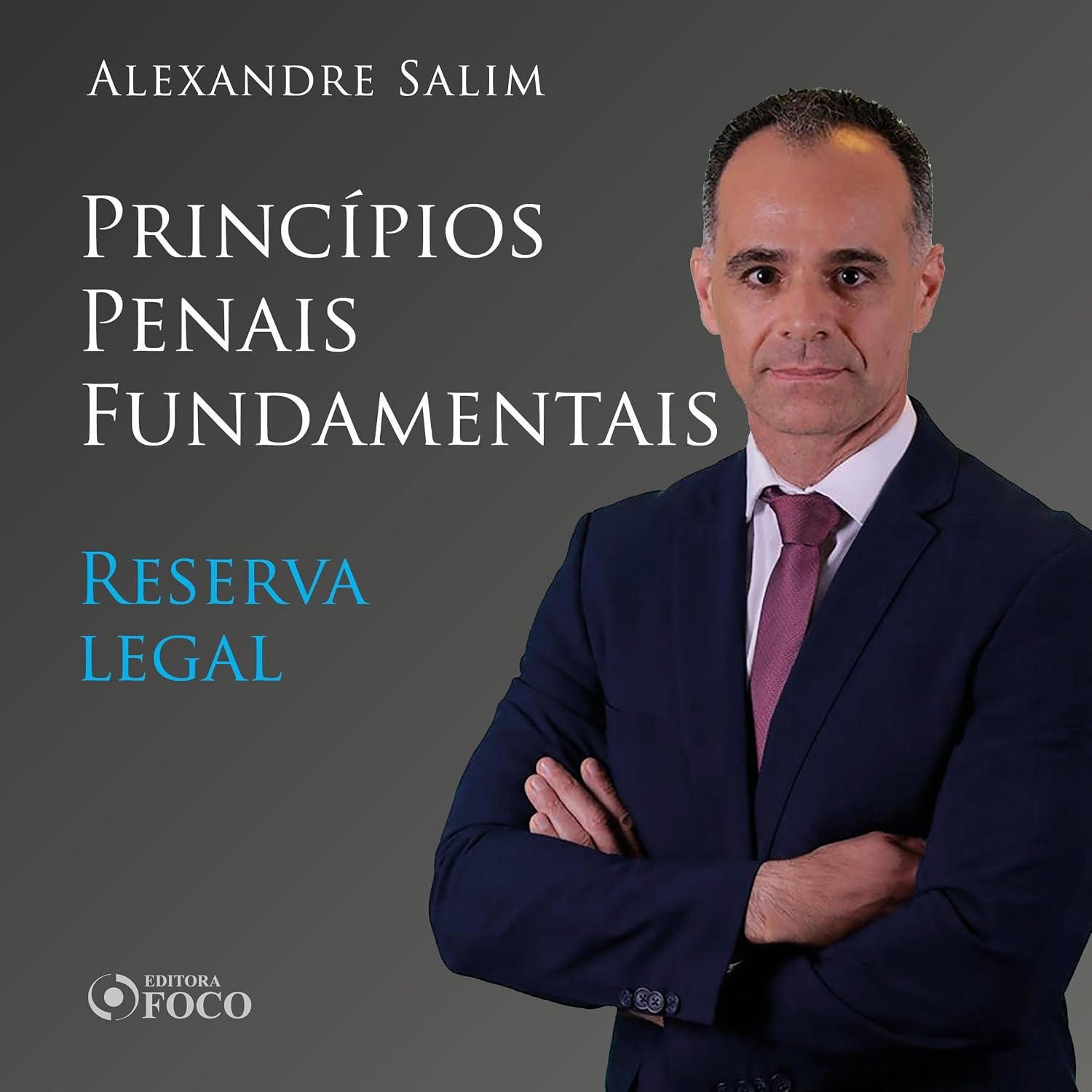 Direito Penal - 1. Princípios Penais Fundamentais - Reserva legal: Direito Penal - Vol. 1 baixar livro de graça