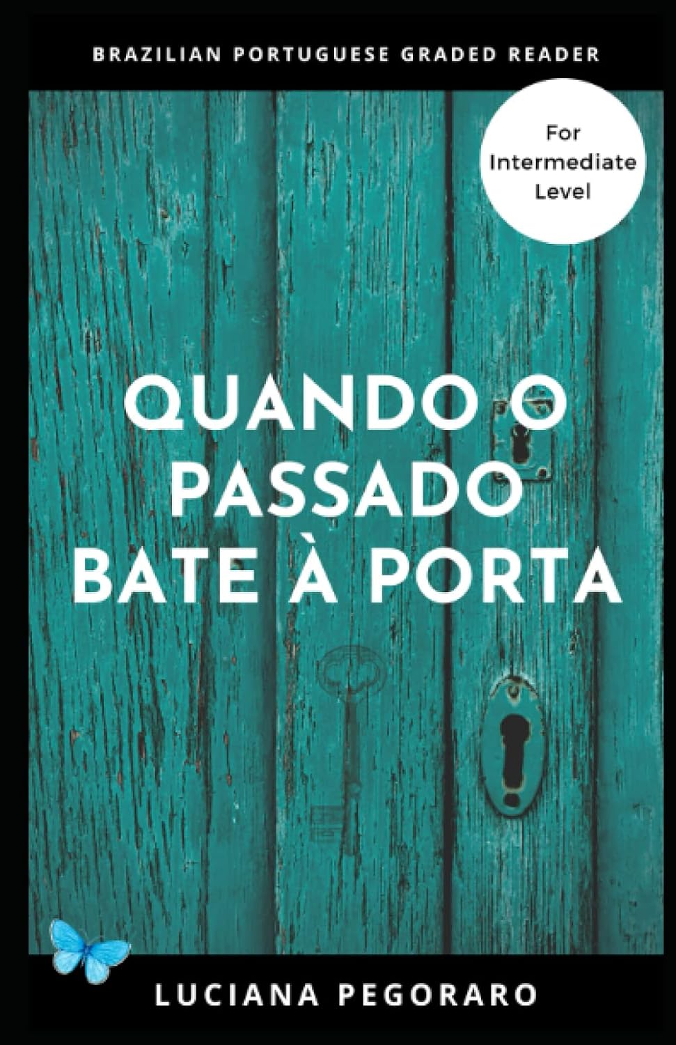 Quando o passado bate à porta (Portuguese Edition) baixar livro de graça