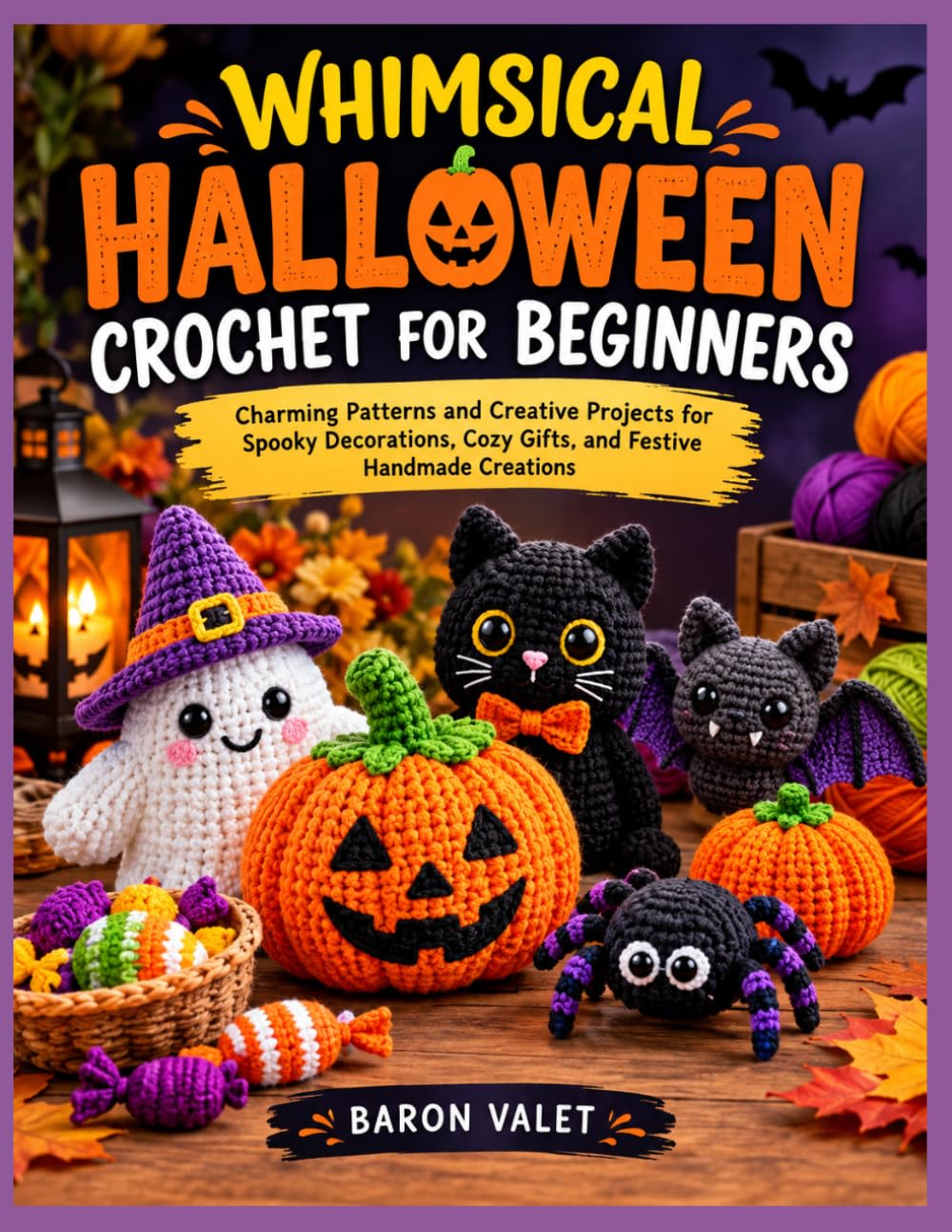 capítulo por capítulo baixar WHIMSICAL HALLOWEEN CROCHET FOR BEGINNERS: Charming Patterns and Creative Projects for Spooky Decorations, Cozy Gifts, and Festive Handmade Creations