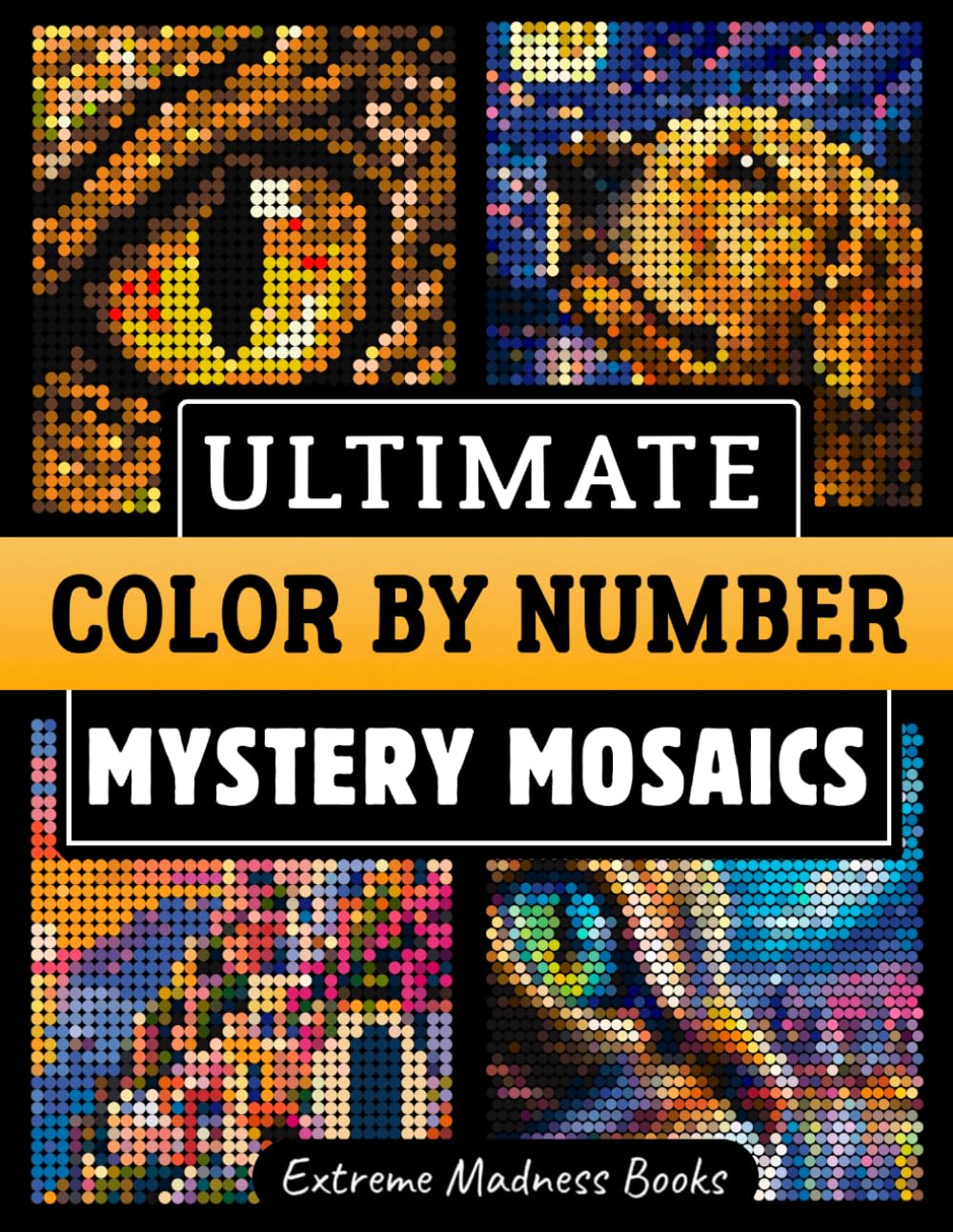 ler totalmente Ultimate Color by Number Mystery Mosaics: Coloring Book for Adults - Circles, Squares, Rounded Squares on Black and White Backgrounds