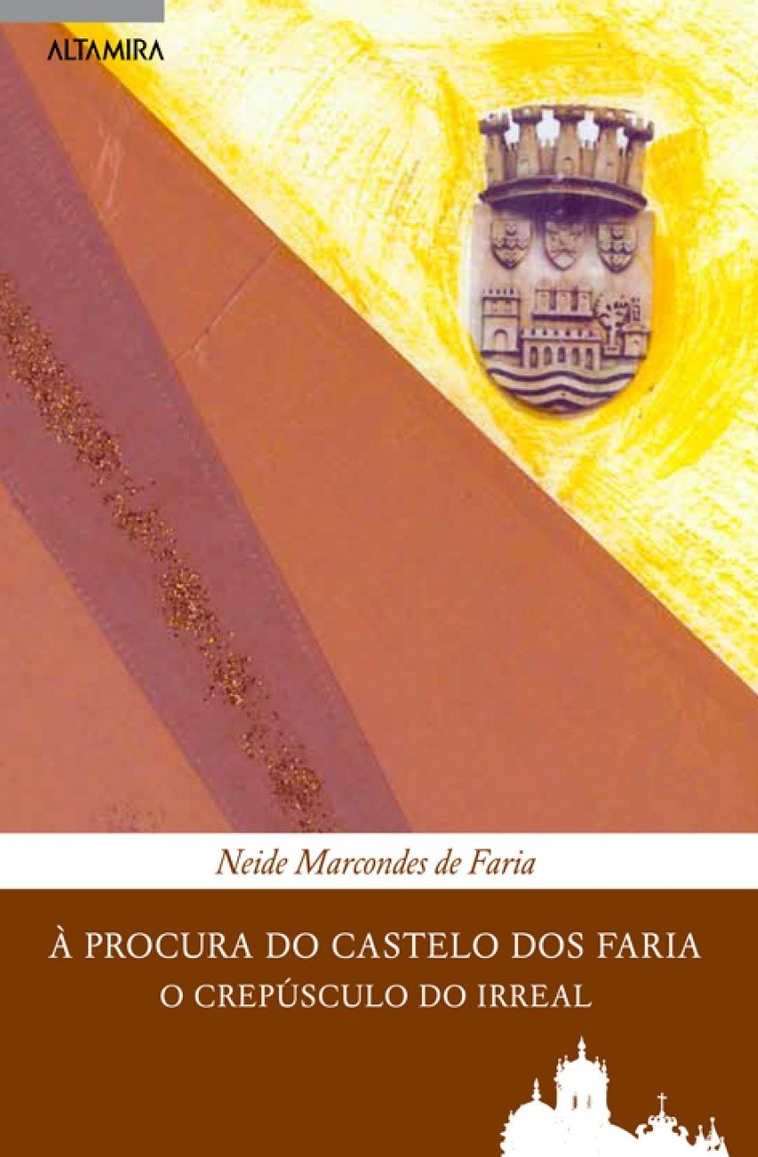 ler totalmente À procura do castelo dos Faria: O crepúsculo do irreal
