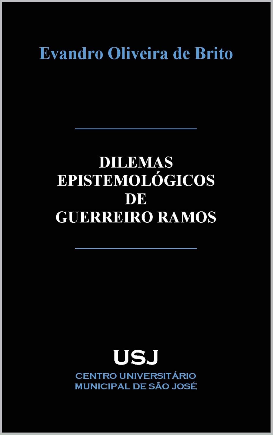 ler totalmente Dilemas epistemológicos de Guerreiro Ramos
