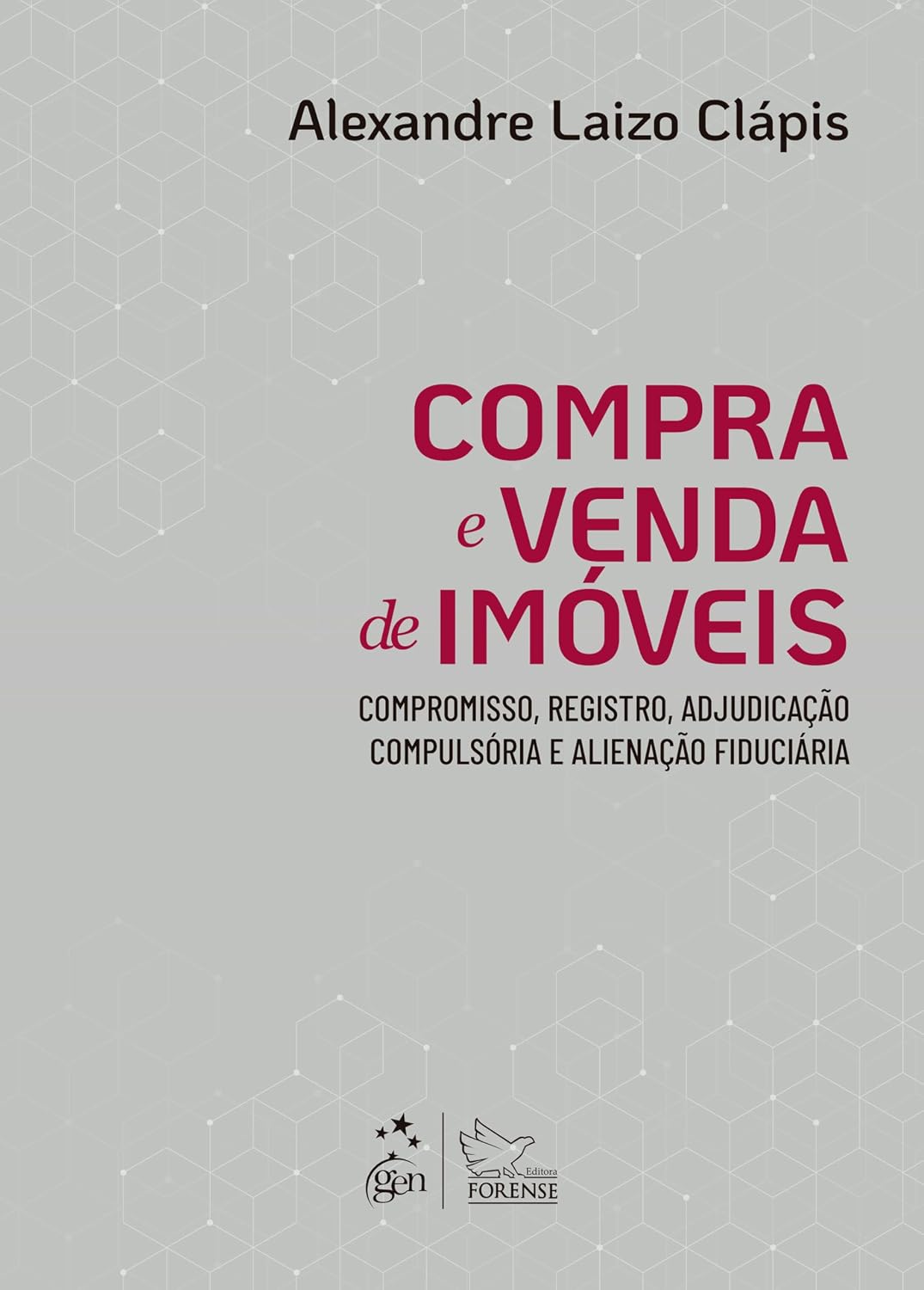 ler totalmente Compra e Venda de Imóveis: Comp., Reg., Adjudicação Compulsória e Alienação Fiduciária-1ª Ed. 2025