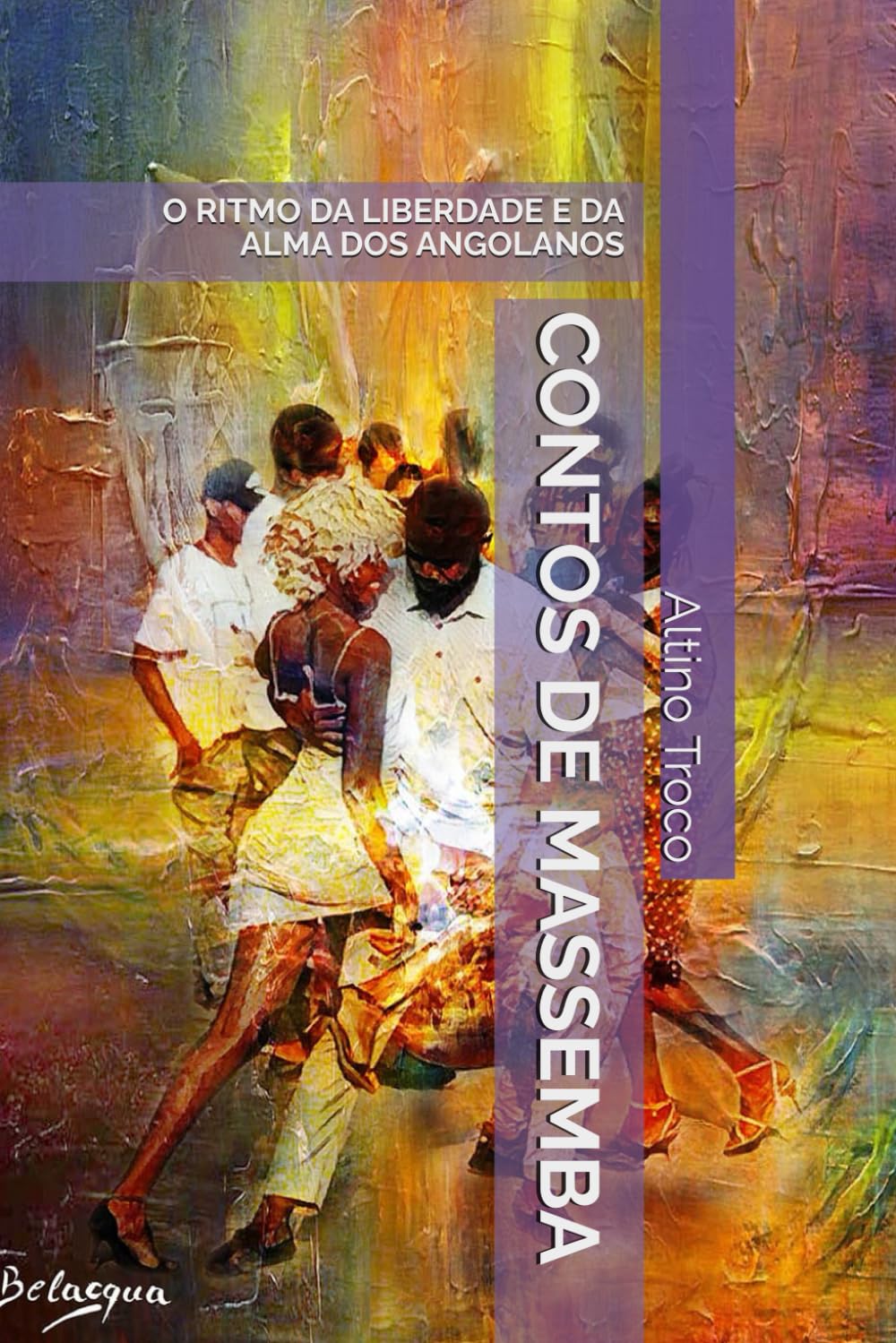 capítulo por capítulo baixar Contos de Massemba: O Ritmo Da Liberdade E Da Alma DOS Angola-Nos: 1