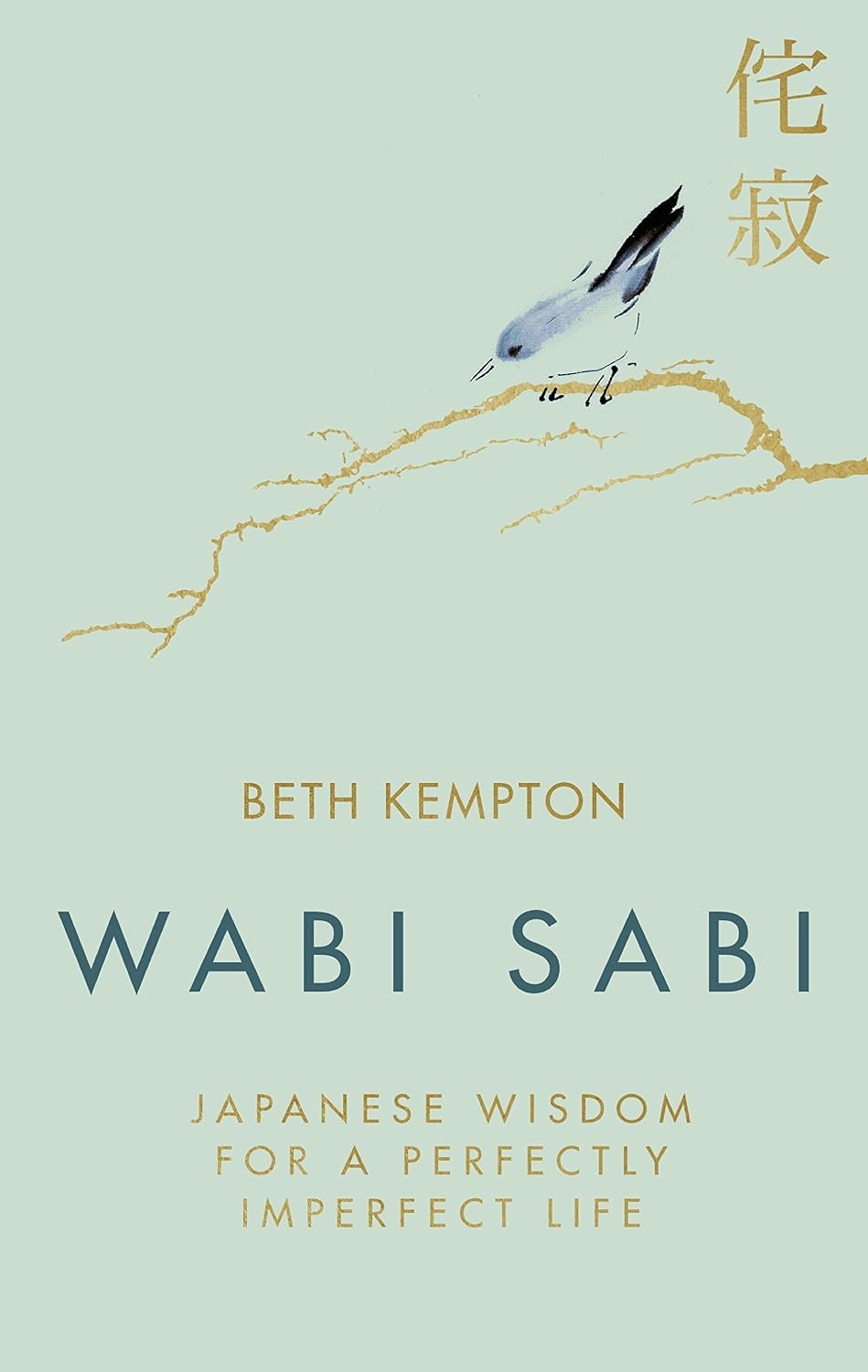 Wabi Sabi: Japanese Wisdom for a Perfectly Imperfect Life (English Edition) baixar livro de graça