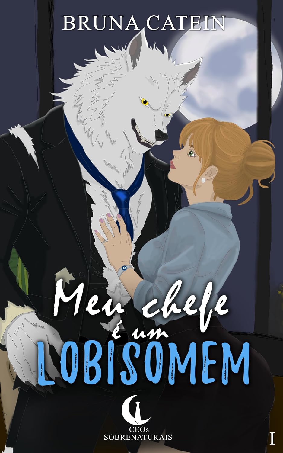 Meu Chefe é um Lobisomem (CEOs Sobrenaturais Livro 1) baixar o livro de graça