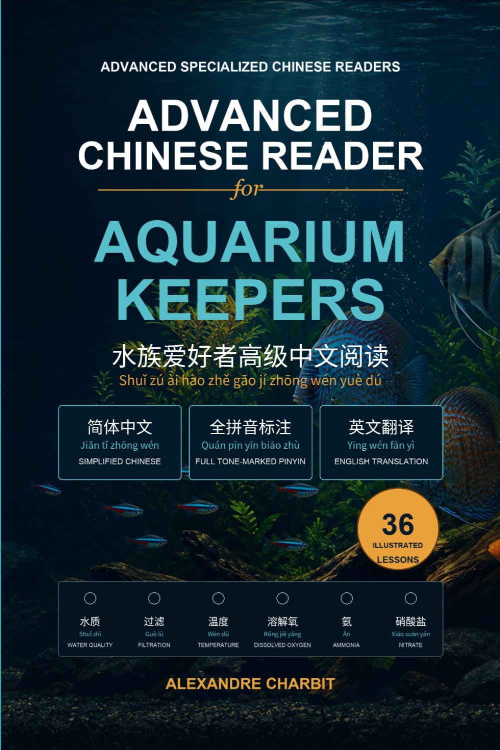 capítulo por capítulo baixar Advanced Chinese Reader for Aquarium Keepers: 36 Progressive Lessons with Simplified Chinese, Full Tone-Marked Pinyin, English Translation, Aquarium... (Advanced Specialized Chinese Readers)