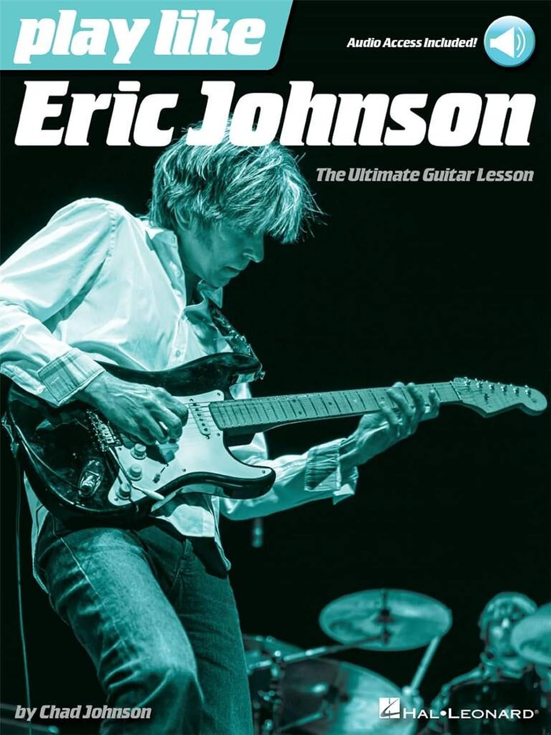 capítulo por capítulo baixar Play Like Eric Johnson the Ultimate Guitar Lesson Book/Online Audio: The Ultimate Guitar Lesson Book with Online Audio Tracks