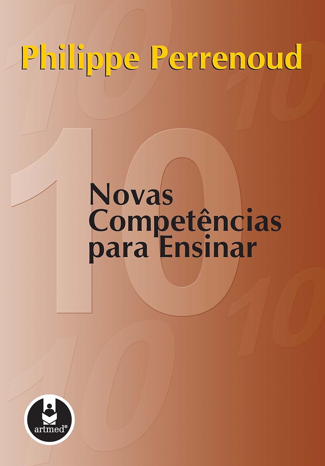 ler totalmente Dez Novas Competências para Ensinar