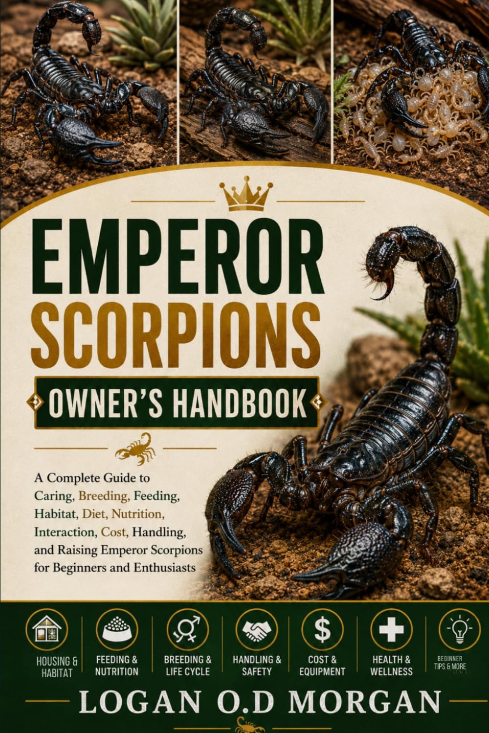 capítulo por capítulo baixar Emperor Scorpions Owner's Handbook: A Complete Guide to Caring, Breeding, Feeding, Habitat, Diet, Nutrition, Interaction, Cost, Handling, and Raising Emperor Scorpions for Beginners and Enthusiasts