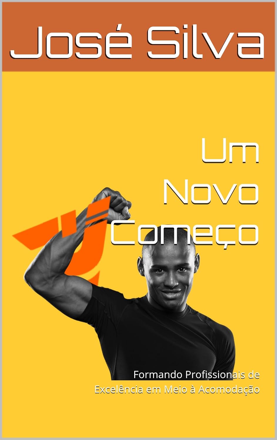 Um Novo Começo: Formando Profissionais de Excelência em Meio à Acomodação baixar livro de graça