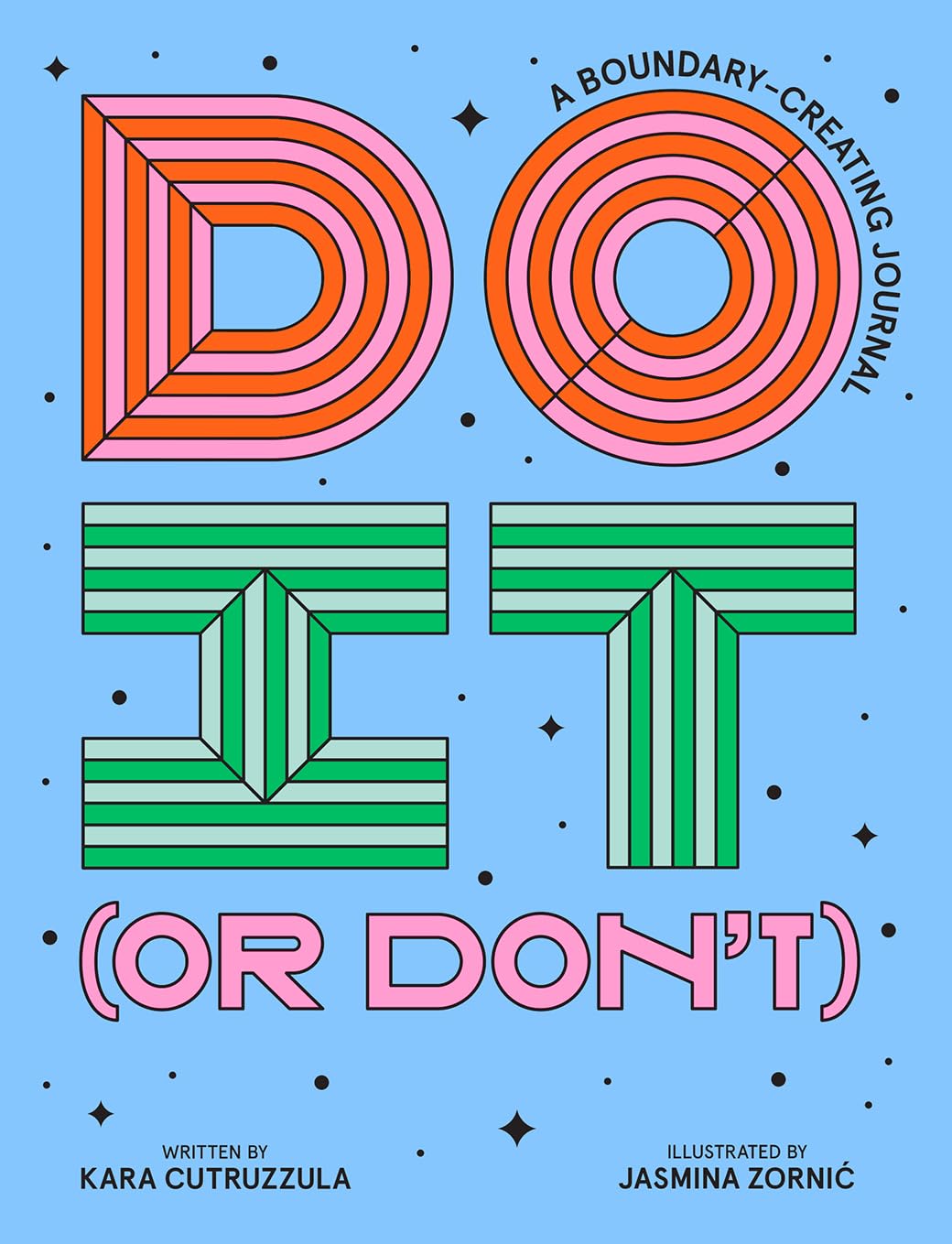 Do It (or Don't): A Boundary-Creating Journal baixar livro de graça