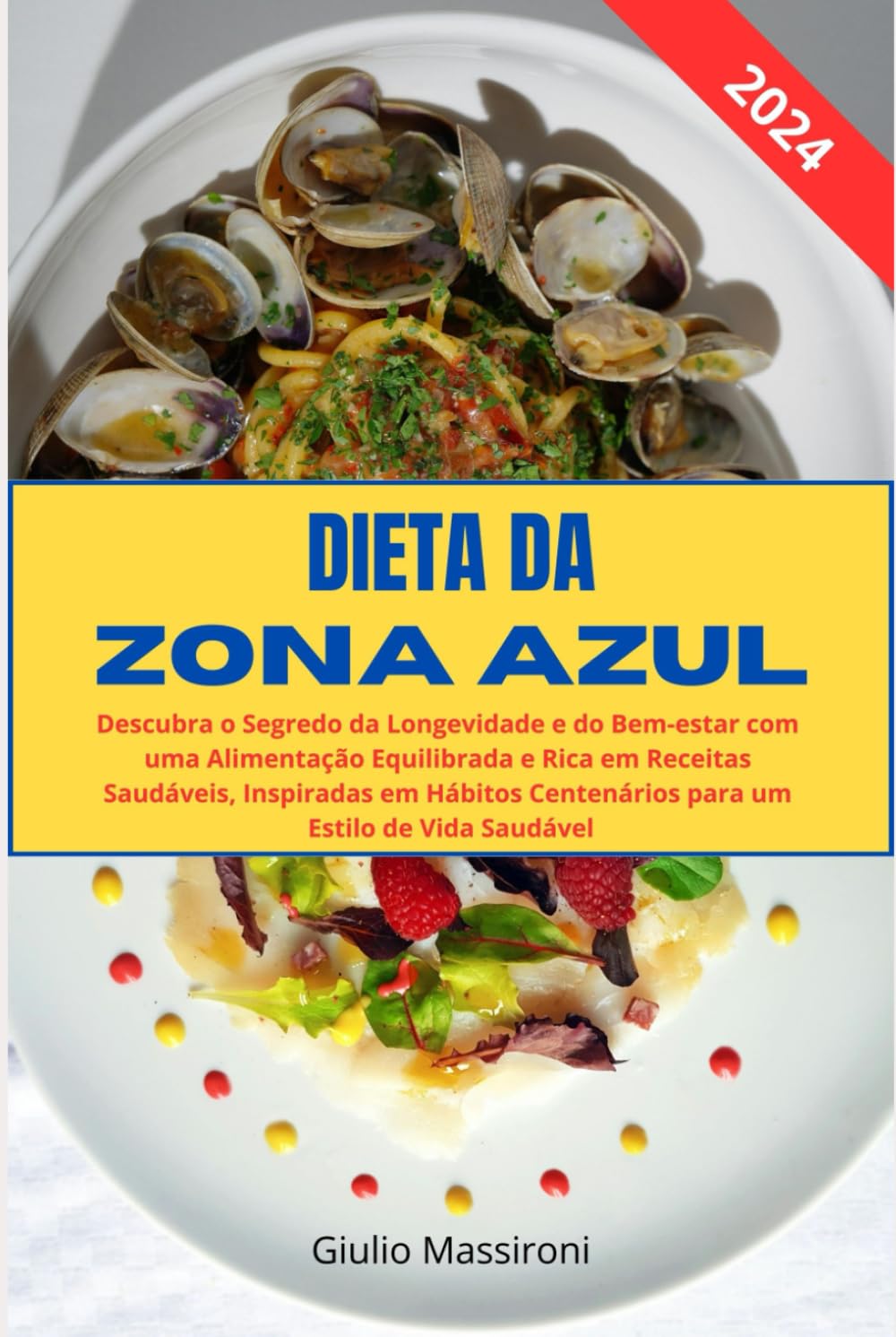 ler totalmente Dieta da Zona Azul: Descubra o Segredo da Longevidade e do Bem-estar com uma Alimentação Equilibrada e Rica em Receitas Saudáveis, Inspiradas em... Estilo de Vida Saudável (Portuguese Edition)
