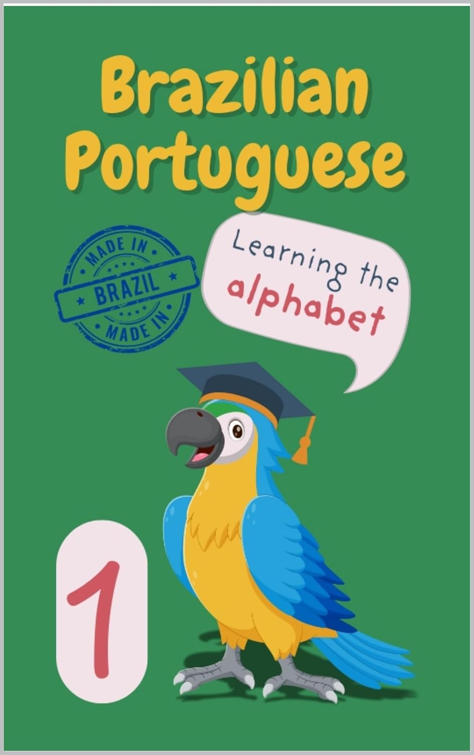 Brazilian Portuguese: Learning the alphabet baixar livro de graça