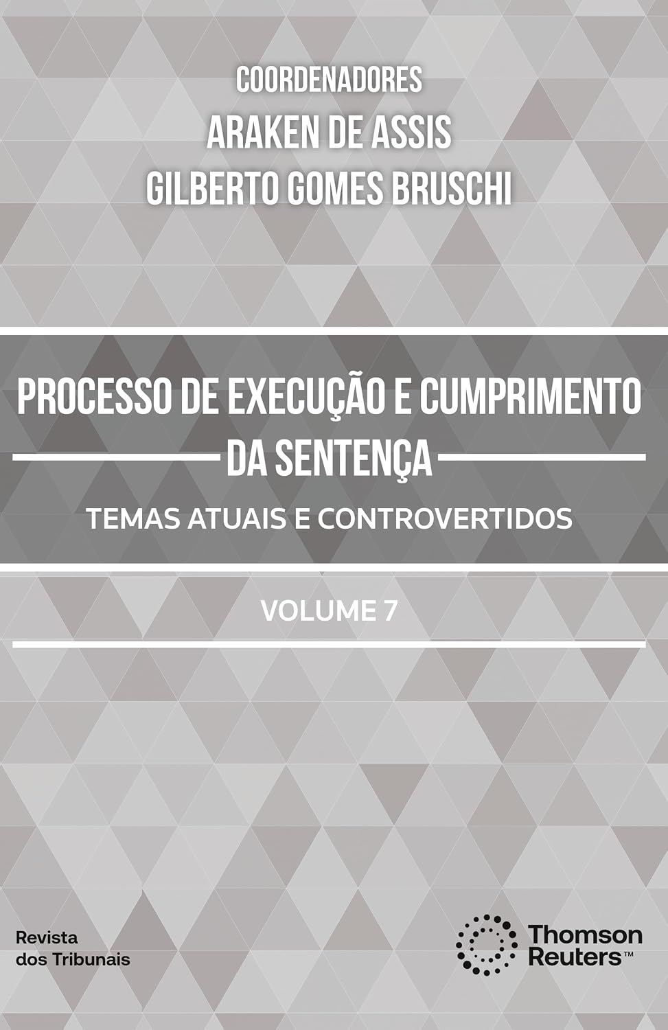 Processo de Execução e Cumprimento de Sentença - 1ª Edição