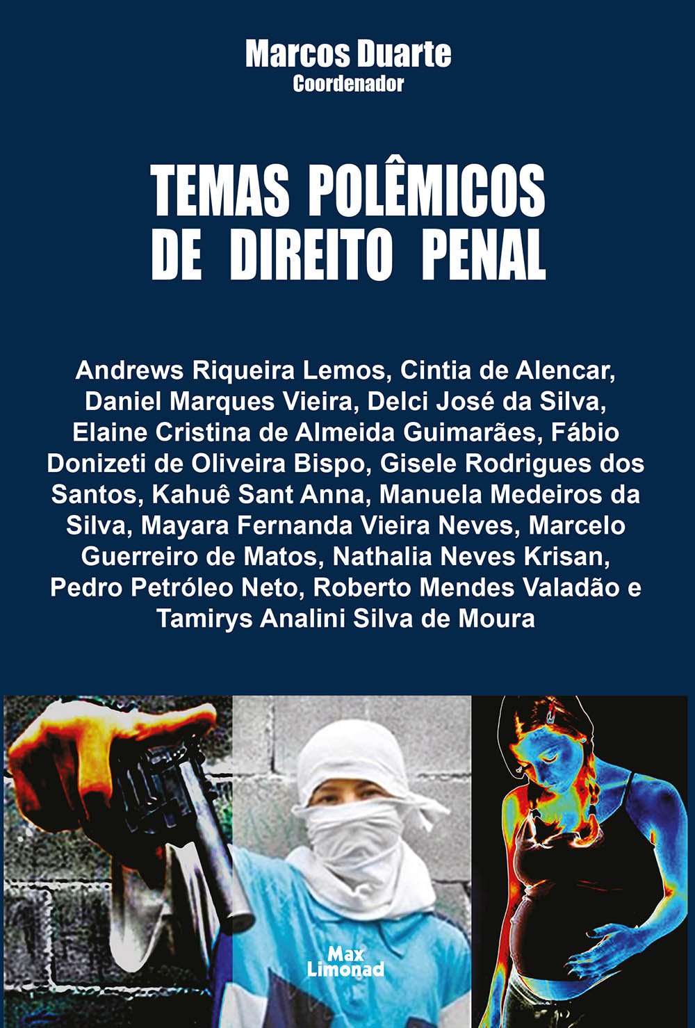 Temas Polêmicos de Direito Penal