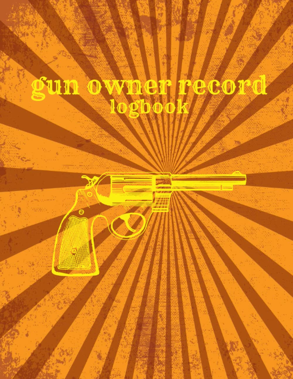 gun owner record logbook: Record keeping log book for gun collectors,logbook 120 pages, Personal Firearm Record / atf gun log baixar livro de graça