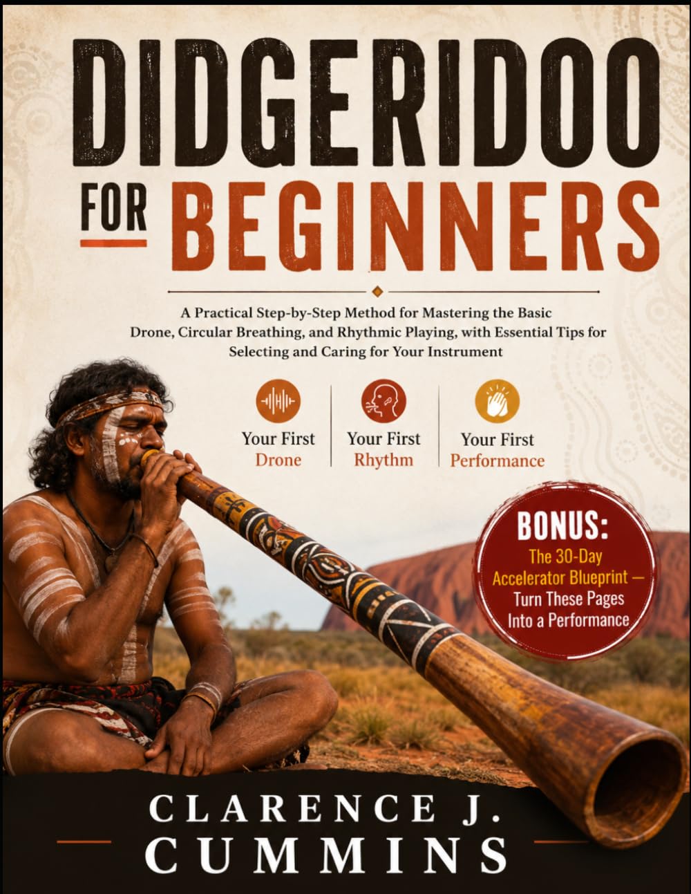 ler totalmente Didgeridoo for Beginners: A Practical Step-by-Step Method for Mastering the Basic Drone, Circular Breathing, and Rhythmic Playing, with Essential Tips for Selecting and Caring for Your Instrument
