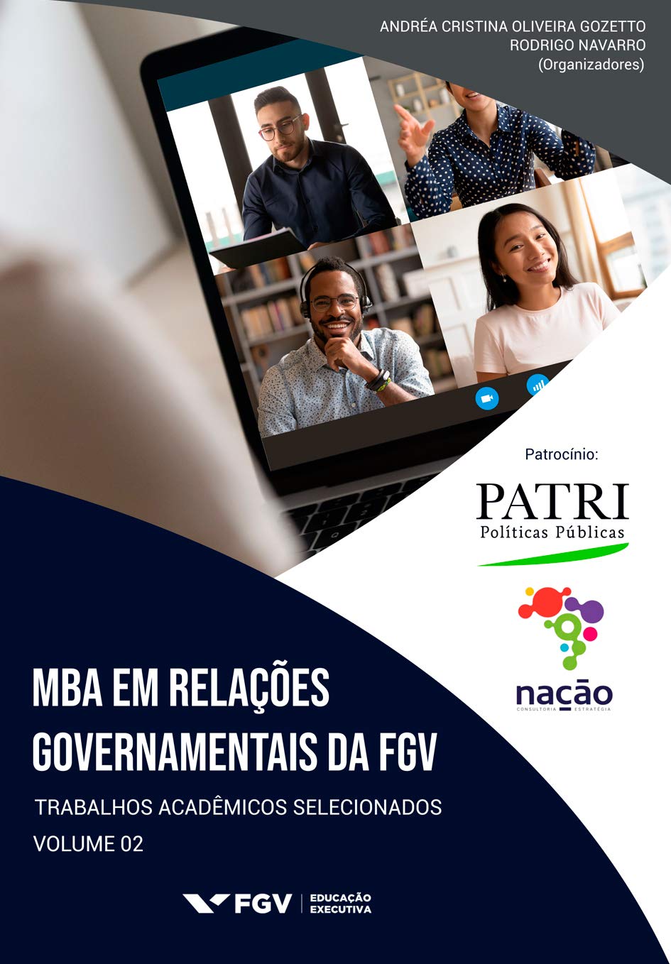 ler totalmente MBA em Relações Governamentais da FGV: Trabalhos Acadêmicos Selecionados