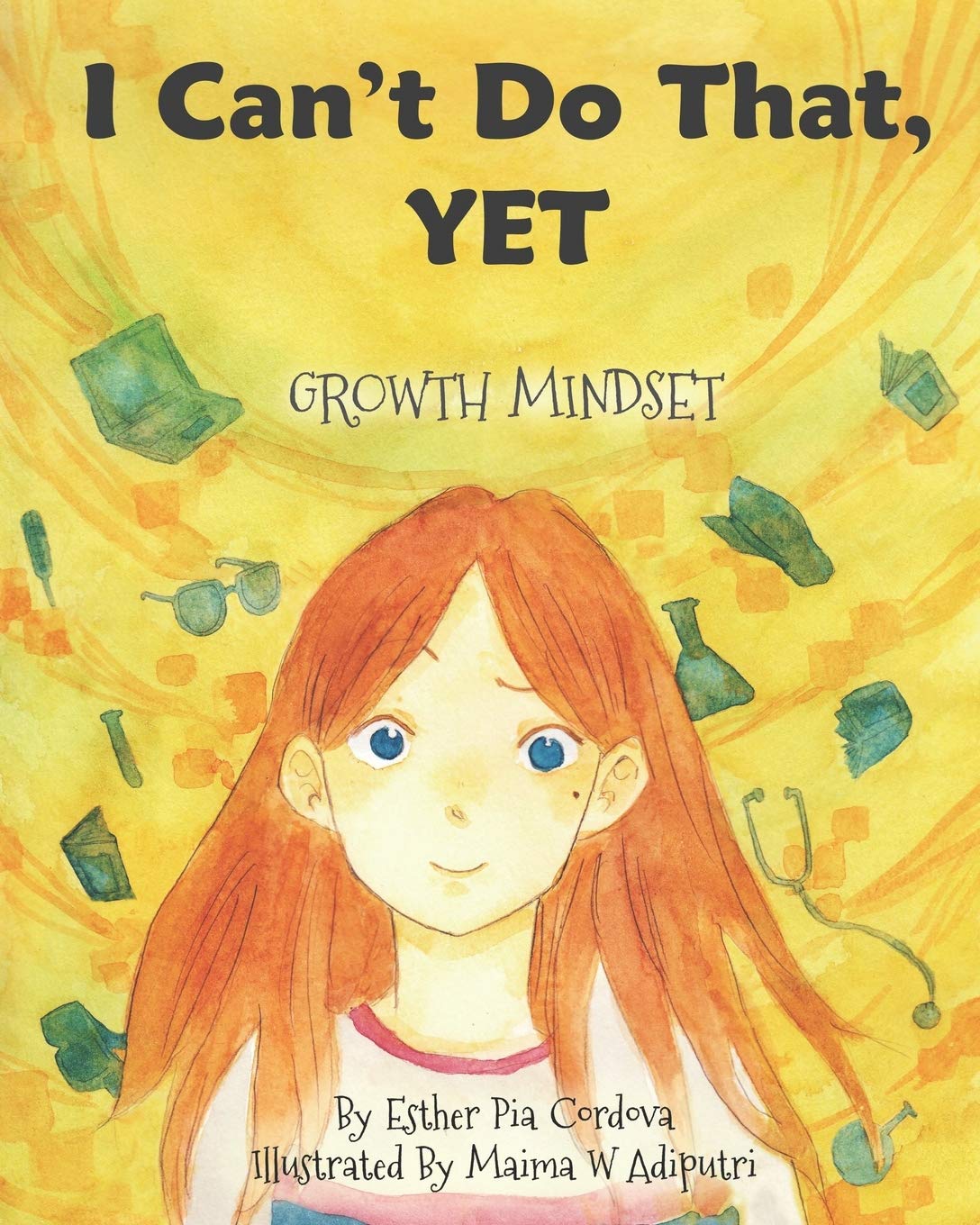 I Can't Do That, YET: Growth Mindset: 1 baixar o livro de graça