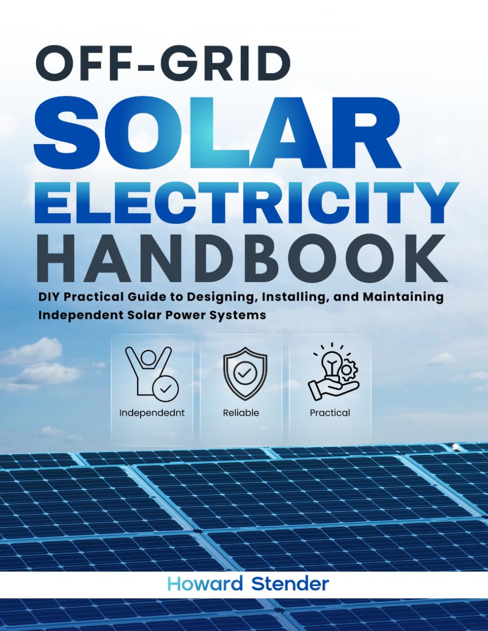 capítulo por capítulo baixar Off-Grid Solar Electricity Handbook: DIY Practical Guide to Designing, Installing, and Maintaining Independent Solar Power Systems