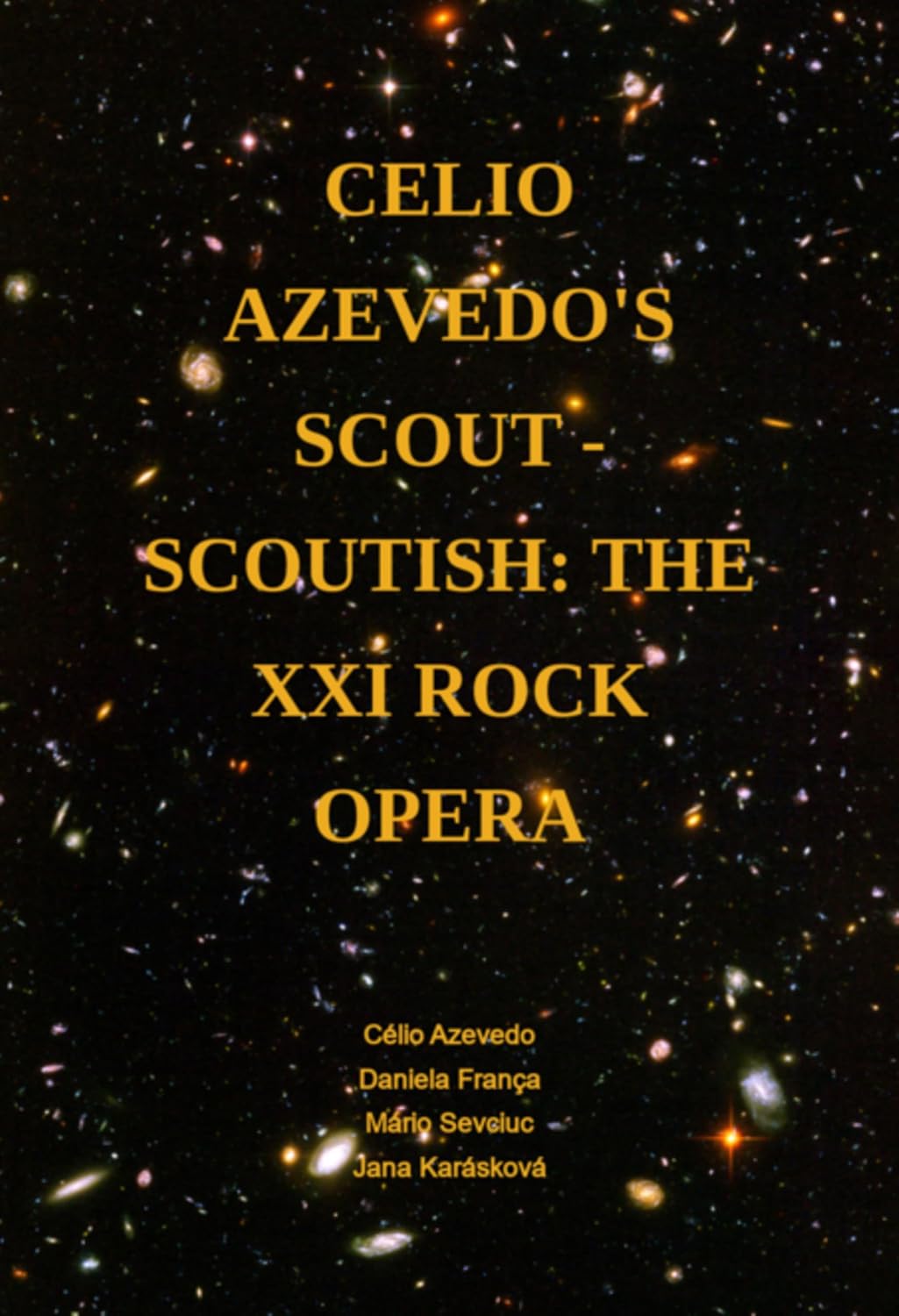 ler totalmente Celio Azevedo's Scout - Scoutish: The Xxi Rock Opera