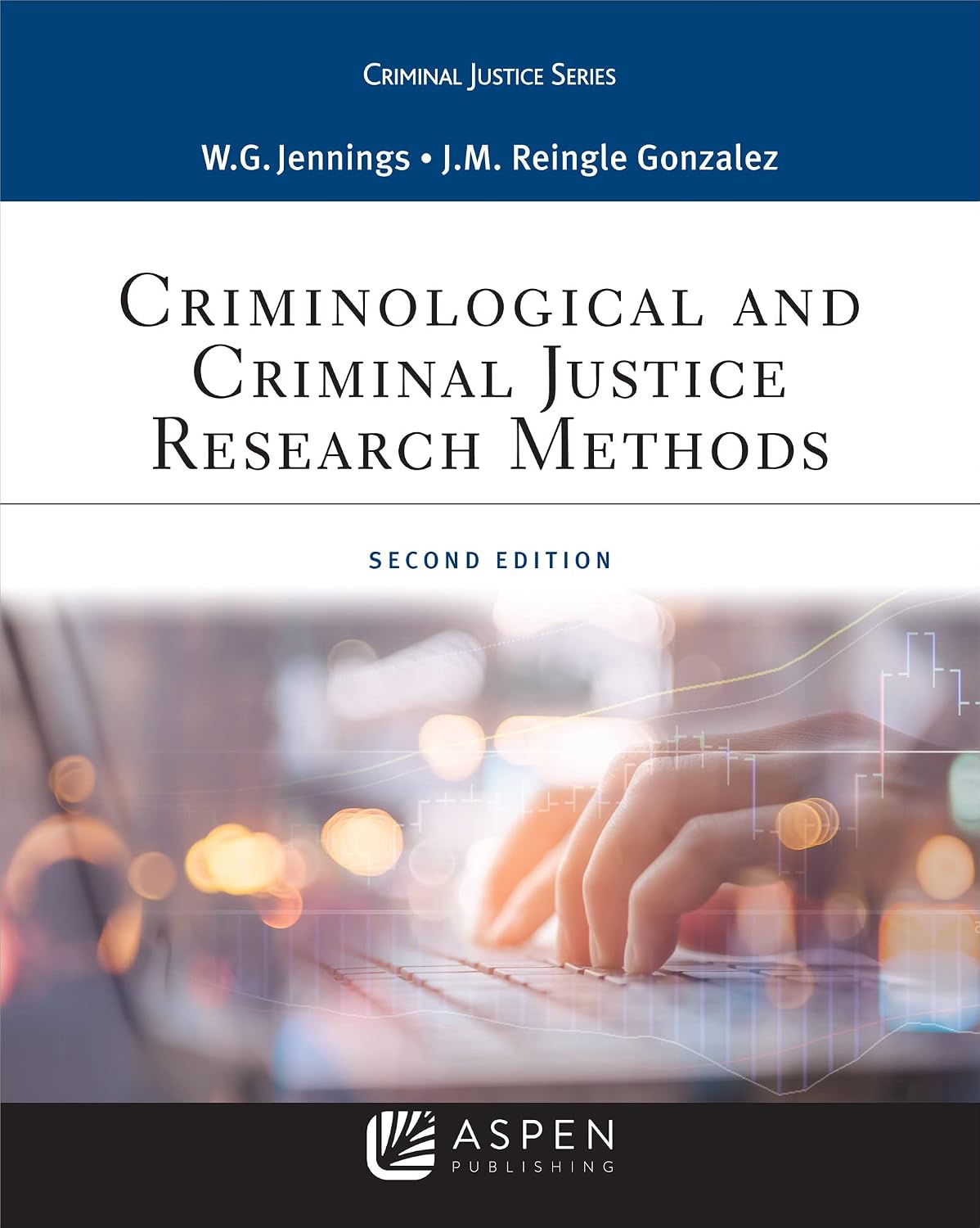 Criminological and Criminal Justice Research Methods (Aspen Criminal Justice Series) (English Edition) baixar livro de graça
