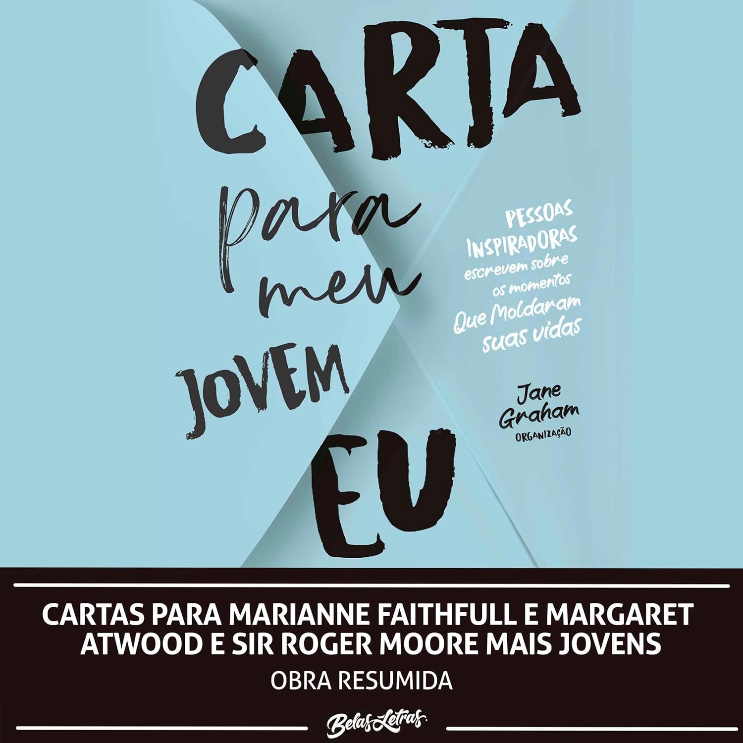 capítulo por capítulo baixar Cartas para Marianne Faithfull e Margaret Atwood e Sir Roger Moore mais jovens