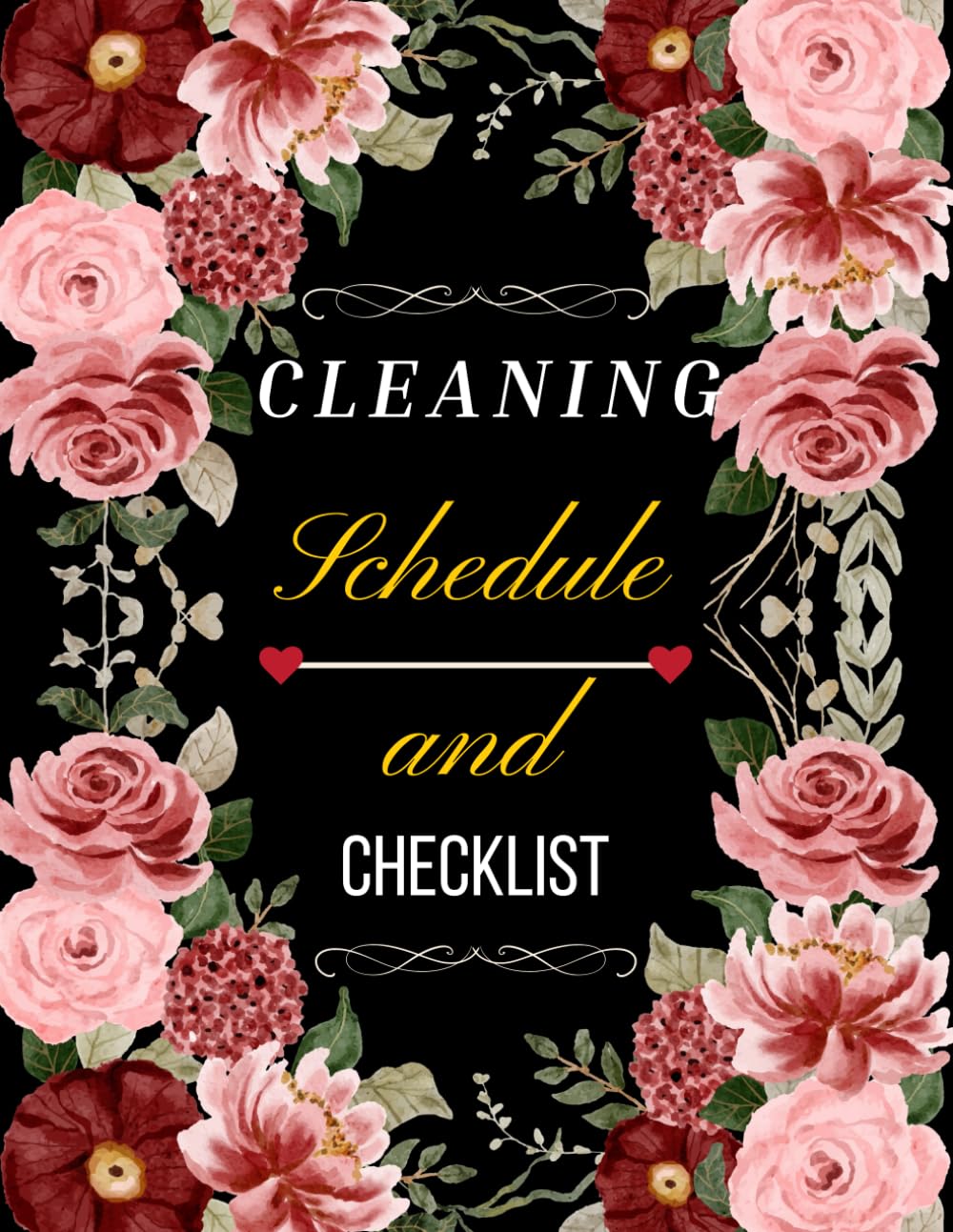 Cleaning Schedule and Checklist: Daily Weekly and Monthly Household Cleaning Schedule, Housekeeping Checklist Planner, and Organizer ( 120Pages "8.5X11" Inches ) baixar livro de graça