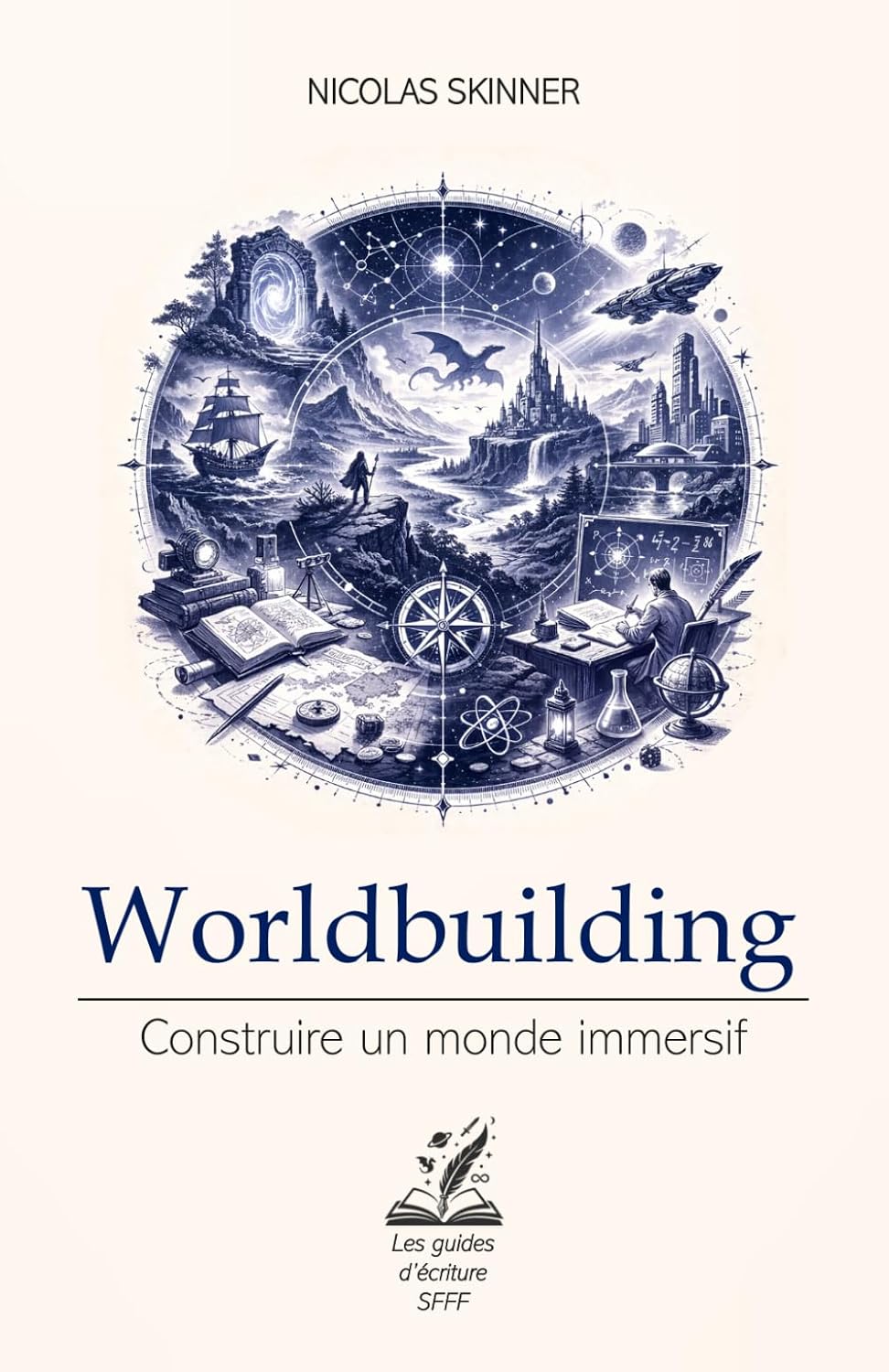 Worldbuilding: construire un monde immersif (Les guides d’écriture SFFF) (French Edition) baixar livro de graça