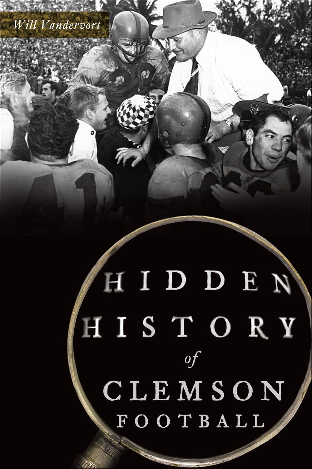 ler totalmente Hidden History of Clemson Football (Sports) (English Edition)