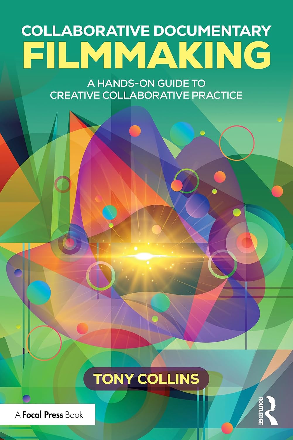 ler totalmente Collaborative Documentary Filmmaking: A Hands-On Guide to Creative Collaborative Practice (English Edition)