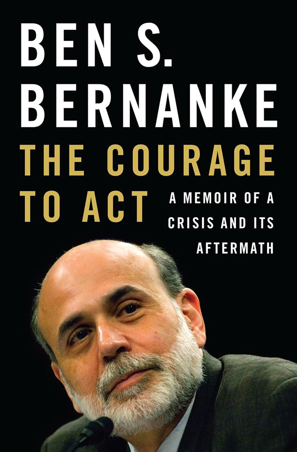 The Courage to Act: A Memoir of a Crisis and Its Aftermath baixar o livro de graça