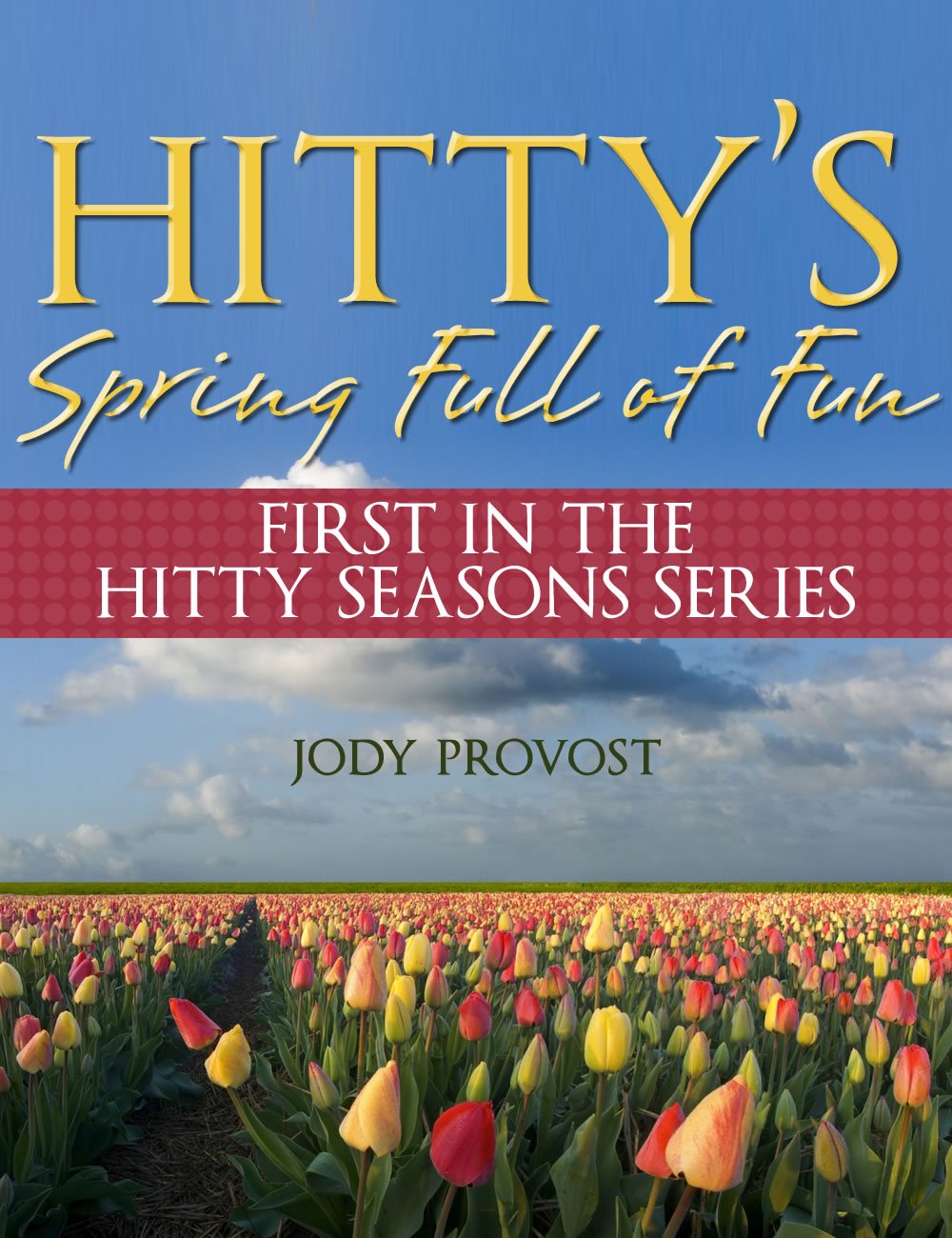 Hitty's Spring Full of Fun (Hitty Season Series Book 1) (English Edition) baixar o livro de graça