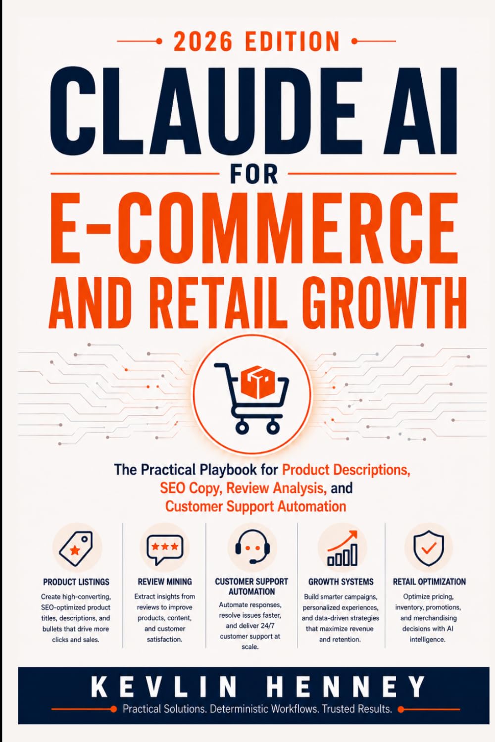 Claude AI for E-Commerce and Retail Growth: The Practical Playbook for Product Descriptions, SEO Copy, Review Analysis, and Customer Support Automation baixar o livro de graça