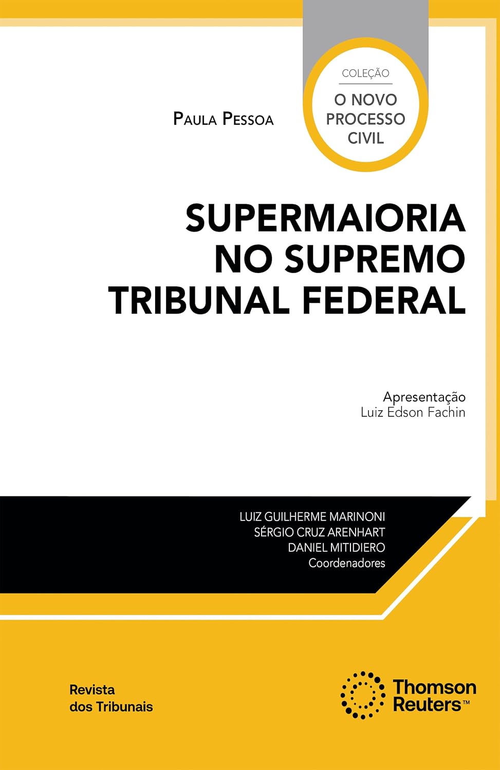 ler totalmente Supermaioria no Supremo Tribunal Federal